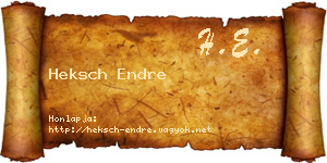 Heksch Endre névjegykártya